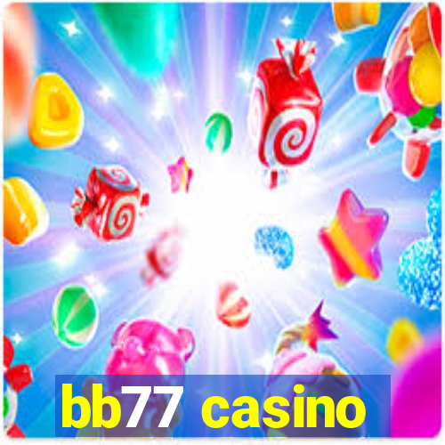 bb77 casino